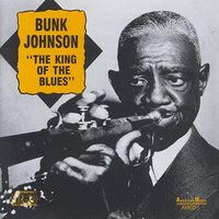 Careless Love - Bunk Johnson