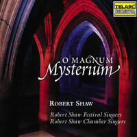 Tallis: A New Commandment - Robert Shaw & Robert Shaw Festival Singers & Томас Таллис