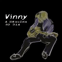 Amor e guerra - Vinny
