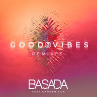 Basada - Camden Cox & Basada & Danny Wild & Nataly K