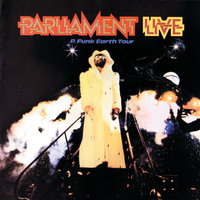 This Is The Way We Funk With You - Parliament