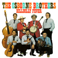 Hillbilly Fever - The Osborne Brothers