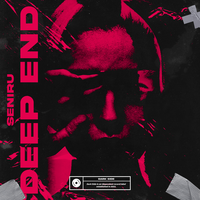 Deep End - SENIRU & Dark Side