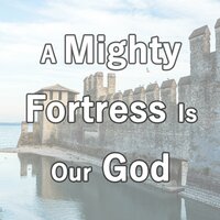A Mighty Fortress Is Our God (Piano Hymns) - Meteoric Stream