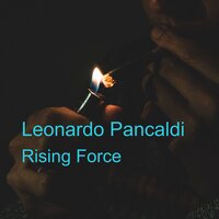 Rising Force - Leonardo Pancaldi