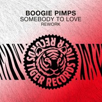 Somebody to Love (Rework) - Boogie Pimps