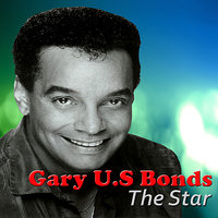 Funky Lies - Gary U.S. Bonds