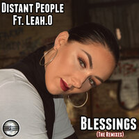 Blessings - Distant People & Leah.O