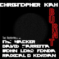 Burnt - Christopher Kah & John Lord Fonda