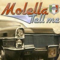 Tell Me - Molella & Lancini