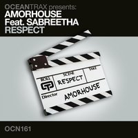 Respect - Amorhouse & Sabreetha