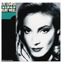 Weill: Die Dreigroschenoper - Morität von Mackie Messer - Ute Lemper & RIAS Kammerchor & John Mauceri