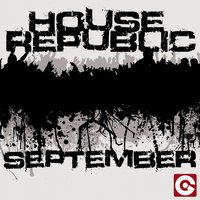 September - House Republic