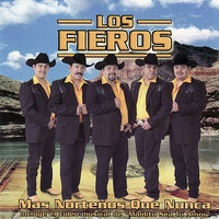 Paso del Norte - Los Fieros