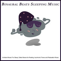 Binaural Beats - Binaural Beats Sleep & Sleeping Music Academy & Hypnosis Therapy