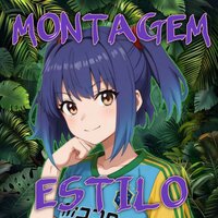 MONTAGEM ESTILO - sxddxn