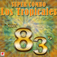 Campesino - Super Combo Los Tropicales