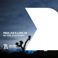 In the Shadows - Paul ICZ & Luscjo