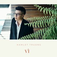 Người Thương - Short Version 1 - HAMLET TRƯƠNG