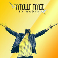 Tambula Nange - Radio