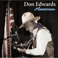 The Last Cowboy Song - Don Edwards