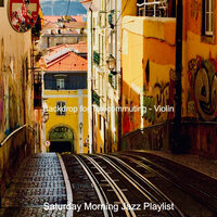 Mood for Teleworking - Fashionable Jazz Violin - Saturday Morning Jazz Playlist
