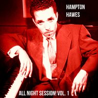 Groovin' High - Hampton Hawes