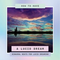 Magic Frequency - Lucid Dream Doctor