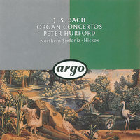  Organ Concerto No.2 in D - Reconstructed/ed. Schureck from BWV 169, 1053 - 3. Allegro - Peter Hurford & Northern Sinfonia & Richard Hickox & Johann Sebastian Bach