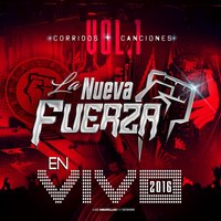Morire Por Ti (En Vivo) - La Nueva Fuerza