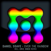 Over the Rainbow - Daniel Soave