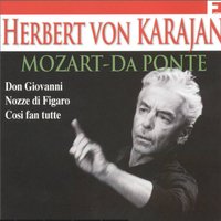 Così fan tutte, K. 588, Act II, Scene 4: "A voi s'inchina" (Ferrando, Guglielmo, Don Alfonso, Fiordiligi, Despina, Dorabella) - Герберт фон Караян & Philharmonia Orchestra & Sesto Bruscantini & Elisabeth Schwarzkopf & Rolando Panerai & Leopold Simoneau & Вольфганг Амадей Моцарт