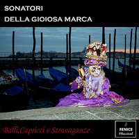 Passacaglio a 4, Op.12: No. 1, Unico - Sonatori de la Gioiosa Marca