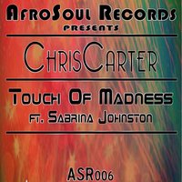 Touch of Madness - ChrisCarter & Sabrina Johnston