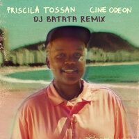 Cine Odeon - Priscila Tossan & DJ Batata