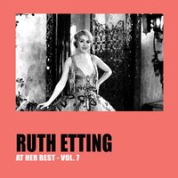 Without That Gal - Ruth Etting