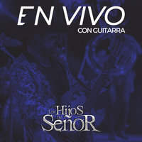 Copa Tras Copa (En Vivo) - Los Hijos del Señor