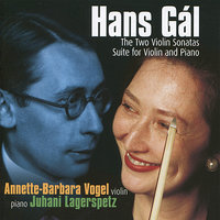 Sonata in D for Violin and Piano: III. Largo con espressione - Allegro poco sostenuto, ma con fuoco - Juhani Lagerspetz & Hans Gál & Annette-Barbara Vogel