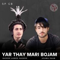 Yar Thay Mari Bojam - Sp Gb & Naseer Ahmed Naseer & Usama Saam