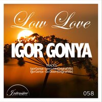 Low Love - Igor Gonya