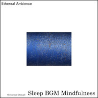 Jazzy Joy - Sleep BGM Mindfulness