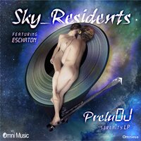 PreluDJ (Outro) - Sky Residents & Eschaton