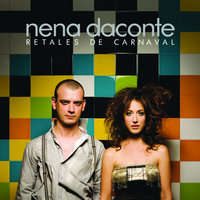 Con Lo Poco Que Quedaba - Nena Daconte