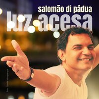 Luz Acesa - Salomão Di Pádua