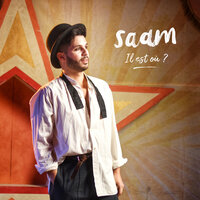Il est où ? - Saam
