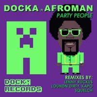 Party People - Docka