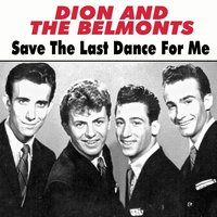 After the Dance - Dion & The Belmonts