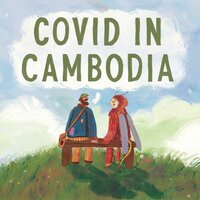 Covid in Cambodia - Strangers on a Bench & David Thomas Broughton