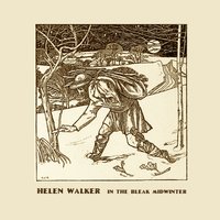 In the Bleak Midwinter - Helen Walker