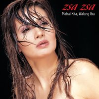 If You Remember Me - Zsa Zsa Padilla